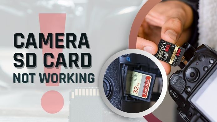 camera sd card not working